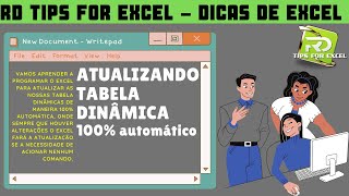 ATUALIZANDO TABELA DINÂMICA COM VBA  100 automático sem botão sem acionar macro [upl. by Llecrep]