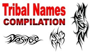 Tribal Names Tattoo Designs Compilation  by Jonathan Harris [upl. by Eenerb226]