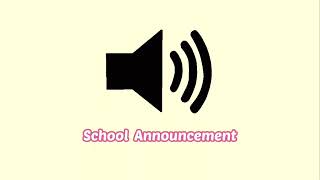 School Announcement Sound Effect [upl. by Adnohsed528]