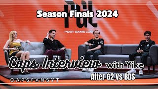 Caps PGL interview with Yike after G2 vs BDS  Season Finals 2024 [upl. by Blandina]