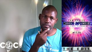 Mission Impossible  The Final Reckoning Trailer Thoughts  The Edit on C4C [upl. by Kittie]