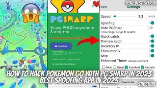 How To Hack Pokemon Go With PG Sharp In 2023 Best Spoofing App In 2023 Auto walkJoystickteleport [upl. by Aeslahc]