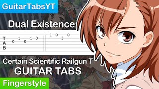 A Certain Scientific Railgun T OP 2  Dual Existence Guitar Tutorial TABS Fingerstyle [upl. by Uchish]