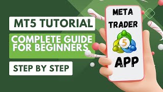 MT5 tutorial for beginners  MT5 Mobile App Complete Guide [upl. by Wiatt]