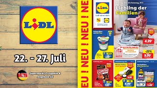 LIDL Angebote Prospekt  Gültig von 22072024  Supermarkt Prospekte amp Angebote DE [upl. by Tur]