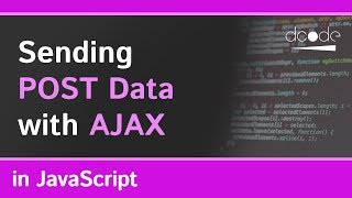 Sending POST data with AJAX in JavaScript [upl. by Garibull65]