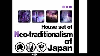 House set of Neotraditionalism of Japan Gathering the Mysterious from All Around Japan [upl. by Eidod]