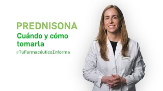 Prednisona cuándo y cómo tomarla  Tu Farmacéutico Informa [upl. by Nennerb]