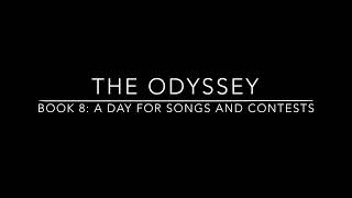 The Odyssey Book 8 [upl. by Aisiram711]