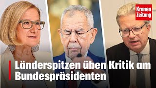 Länderspitzen üben Kritik am Bundespräsidenten  kronetv NEWS [upl. by Ethelyn]