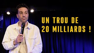 Un trou de 20 milliards   La semaine de Naïm [upl. by Millan]