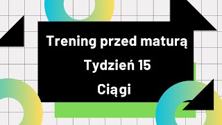 Tydzień 15 Ciągi [upl. by Oneida]