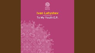 To My Youth [upl. by Pitt]