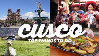 Top 10 Things to Do in Cusco  Peru Travel Guide [upl. by Fernas]