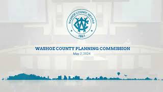 Washoe County Planning Commission  May 7 2024 [upl. by Ecyle]