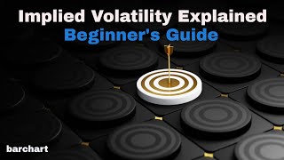 Implied Volatility Explained  Beginners Guide [upl. by Idnib552]