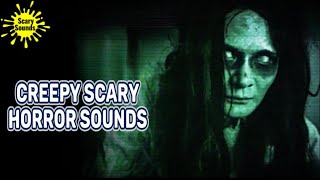 Scary Horror Sounds 😨 [upl. by Bertasi]