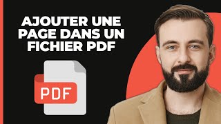 Comment Ajouter Une Page Dans Un Fichier PDF Facile [upl. by Frederica]