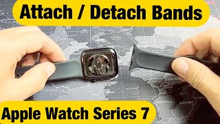 Apple Watch Series 7 How to Attach or Change Bands [upl. by Doreen]