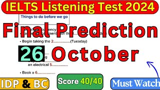 IELTS LISTENING TEST 26 October 2024 WITH ANSWER KEY  IELTS EXAM  IDP amp BC [upl. by Leasi]