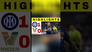 Inter Milan vs Venezia 10 All Goals and Highlights Serie A Liga Italia  sportnews short [upl. by Einavoj]