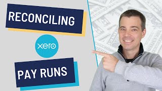 Xero Payroll  How to Reconcile a Pay Run [upl. by Edi]