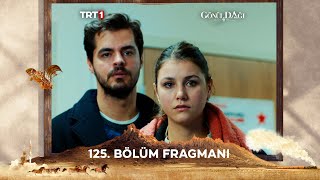 Gönül Dağı 125 Bölüm Fragmanı trt1 [upl. by Wood]