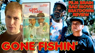 Bad Movie Beatdown Gone Fishin REVIEW [upl. by Dodds]