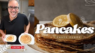 Dysphagia Diet Purée Pancakes [upl. by Udenihc]