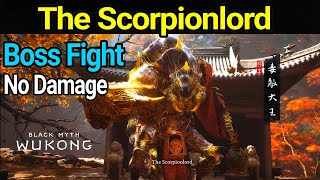 Black Myth Wukong  The Scorpionlord Boss Fight No Damage [upl. by Anuait]