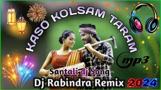 New Santali dj song 2024 🔊 Kaso Kolsam Talam 🔊 Kaso Kolsam Talam santali video 2024 dj [upl. by Atwahs]