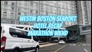 Westin Boston Seaport Hotel Recap [upl. by Adnerak]