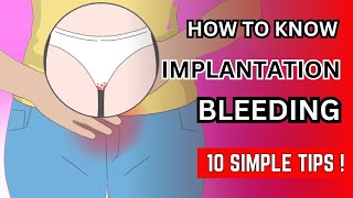 How to Recognize Implantation Bleeding  Implantation Bleeding vs Period  Implantation Symptoms [upl. by Pinckney]