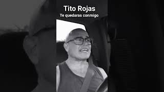 Tributo a Tito Rojas Te quedaras conmigo covermusica salsa elgallo pr [upl. by Jamnes396]