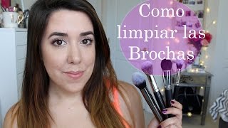 4 Maneras de Limpiar tus Brochas de Maquillaje [upl. by Etana20]