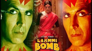 Laxmi Bomb  71 Interesting FactsAkshay Kumar Kiara Advani Raghava Lawrence  Official Trailer [upl. by Omidyar]