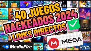 TOP 40 JUEGOS HACKEADOS PARA ANDROID 2024 LINKS DIRECTOS✅ [upl. by Allisurd]