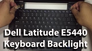 Dell E5440 Keyboard with backlight Installation [upl. by Ynalem]