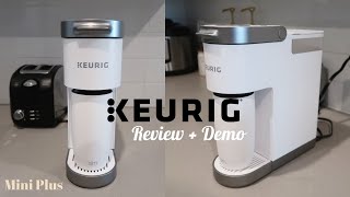 KEURIG MINI PLUS  Review amp Demo [upl. by Viradis486]