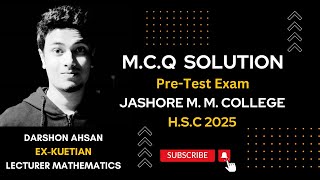 MCQ Solution  HSC 25 Science  Jashore MM College [upl. by Desmund505]