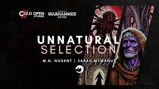 Unnatural Selection  Warhammer 40000 Fast Fiction [upl. by Bernadette169]