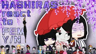 Hashiras react to yn  Gacha Life 2  Demon Slayer [upl. by Phebe]