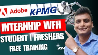 off campus internship and Freshers hiring Adobe KPMG IBM oracle For Students amp Freshers wfh [upl. by Deys202]