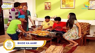 BHIDE KA AAM I FULL MOVIE I Taarak Mehta Ka Ooltah Chashmah  तारक मेहता [upl. by Urd]