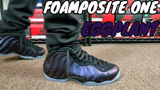 NIKE AIR FOAMPOSITE ONE EGGPLANT REVIEW amp ON FEET [upl. by Koren]