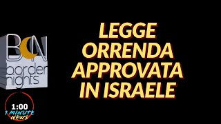 LEGGE ORRENDA APPROVATA IN ISRAELE  1 Minute News [upl. by Yrroc84]