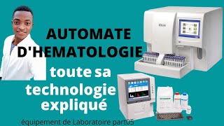 AUTOMATE DHEMATOLOGIEcomment ça fonctionne de A à Zéquipement de laboratoire part 05 [upl. by Emawk]