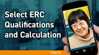 ERC Qualifications and Calculation [upl. by Korrie]