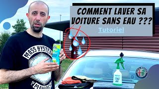 Comment Laver Sa Voiture Sans Eau  Tuto [upl. by Euqenimod]