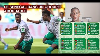 TIRAGE QUALIFICATIONS COUPE DU MONDE 2026 ZONE Afrique Le Senegal dans un Groupe Abordable [upl. by Ralat408]